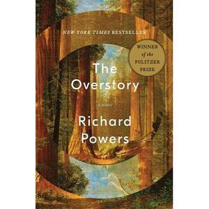 The Overstory -- Richard Powers